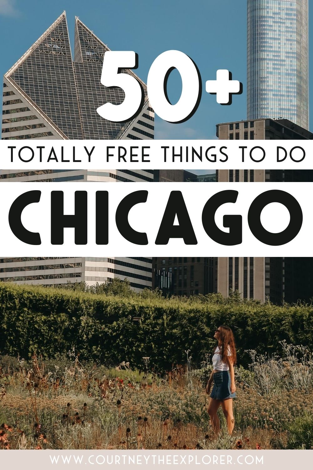 50 Best Free Things To Do In Chicago In 2021 - Courtney The Explorer